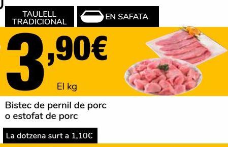 Oferta de Bistec de jamón de cerdo o estofado de cerdo por 3,9€