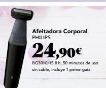 Oferta de Afeitadora Corporal PHILIPS  24,90€  BG3010/15 8 h, 50 minutos de uso sin cable, incluye 1 peine-guia  por 
