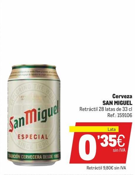 Oferta de Cerveza San Miguel por 0,35€