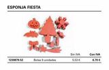 Oferta de ESPONJA FIESTA  Sin IVA 5,53 e  Con IVA  6.70 €  1239879.52  Bolsa 9 unidades  por 670€ en Abacus