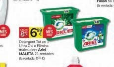 Oferta de AM  8 69  MES  RIEL  MI  ARIEL  Detergent Toten Ultra Oxie Elimina males olors Ariel MALETA 21 rentades la rentado  por 