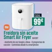 Oferta de 3,5L  99€  וה  Freidora sin aceite Smart Air Fryer  -Asistente de vez Google y Aless- & programas de cocin-Cantidial desde u smartphone  por 99€