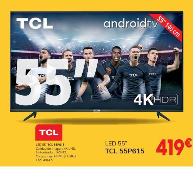 Oferta de Smart tv TCL por 419€