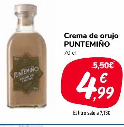 Oferta de Crema de orujo PUNTEMIÑO por 4,99€