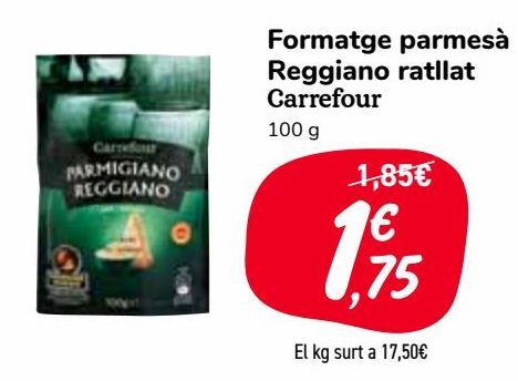 Oferta de Queso Parmesano Reggiano rallado Carrefour por 1,75€