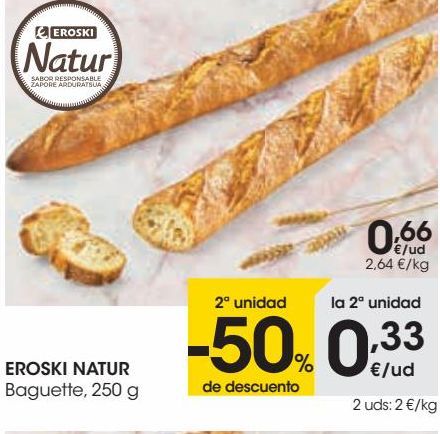 Oferta de EROSKI NATUR Baguette,250 g  por 0,66€