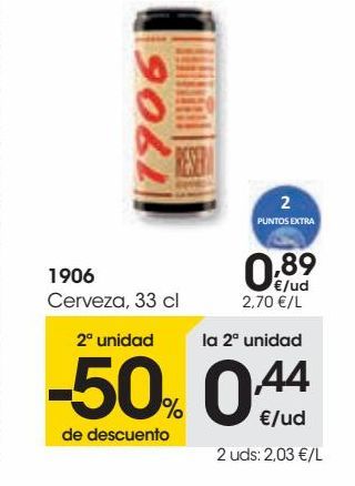 Oferta de 1906 Cerveza ,33 CL por 0,89€