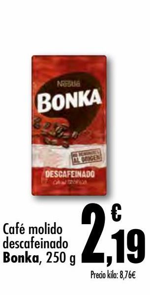 Oferta de Café molido descafeinado 250g Bonka por 2,19€