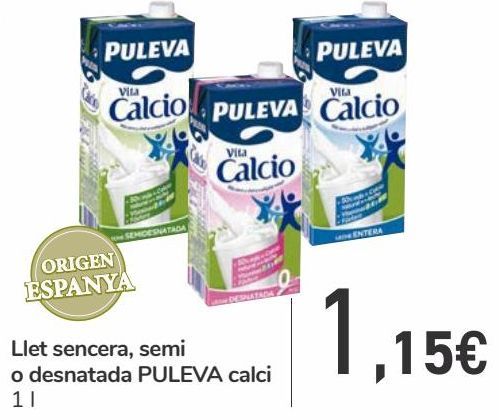 Oferta de Leche entera, semi o desnatada PULEVA Calcio  por 1,15€