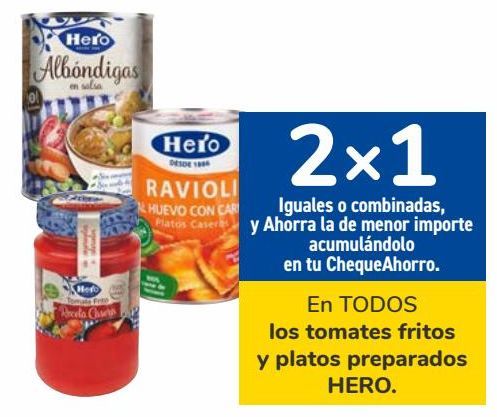 Oferta de En TODOS los tomates fritos y platos preparados HERO  por 