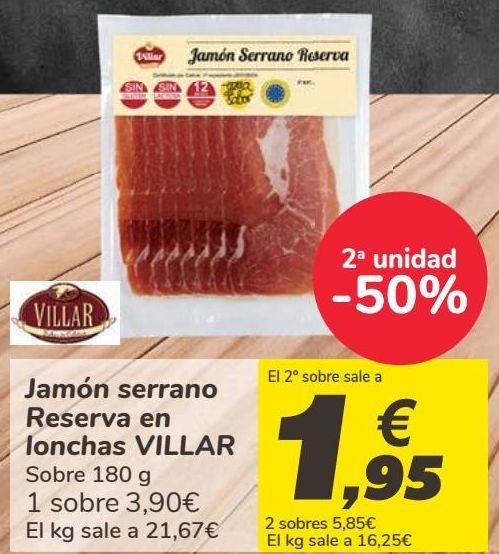 Oferta de Jamón serrano Reserva en lonchas VILLAR  por 3,9€