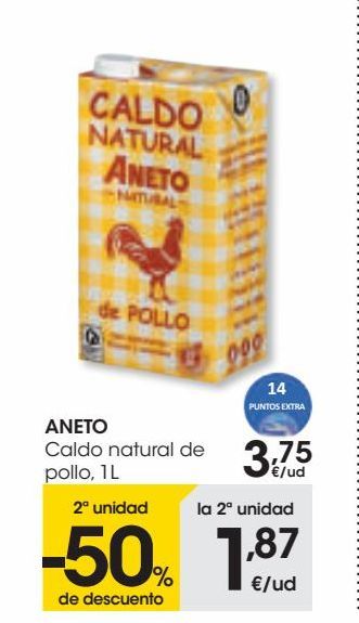 Oferta de Caldo natural de pollo, 1L Aneto por 3,75€