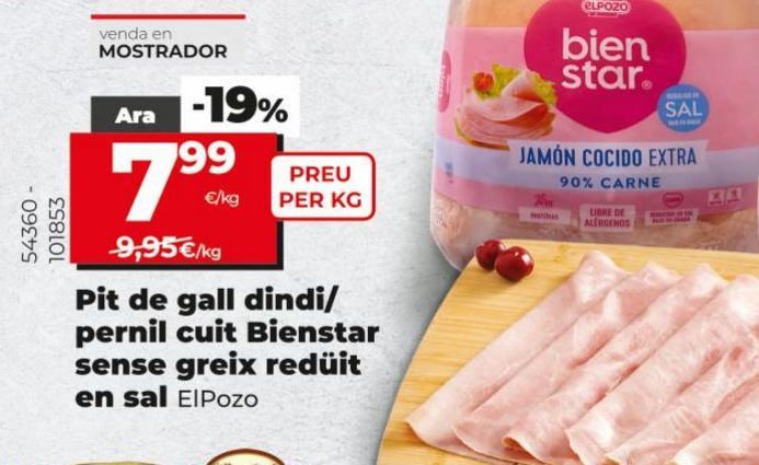 Oferta de Pechuga de pavo / jamón cocido Bienstar sin grasa reducido en sal El Pozo por 7,99€