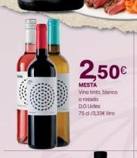 Oferta de 2,50€  MESTA Vinotinto blanco o rosado Doucles 750/8.33€ stro  por 