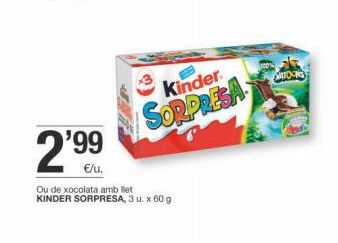 Oferta de SA10013  Kinder  SORPRESA  €/u.  Ou de xocolata amb llet KINDER SORPRESA, 3 , x 60 g  por 