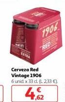 Oferta de 1906  "RED  Cerveza Red Vintage 1906 6 unid X 33 d (L 2,33 €)  por 
