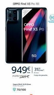 Oferta de OPPO Find X3 Pro 50  OPPO Find X3 Pro  5G  949€ 31  PVPR 1169 €  Segura Mix  70/100  por 949€