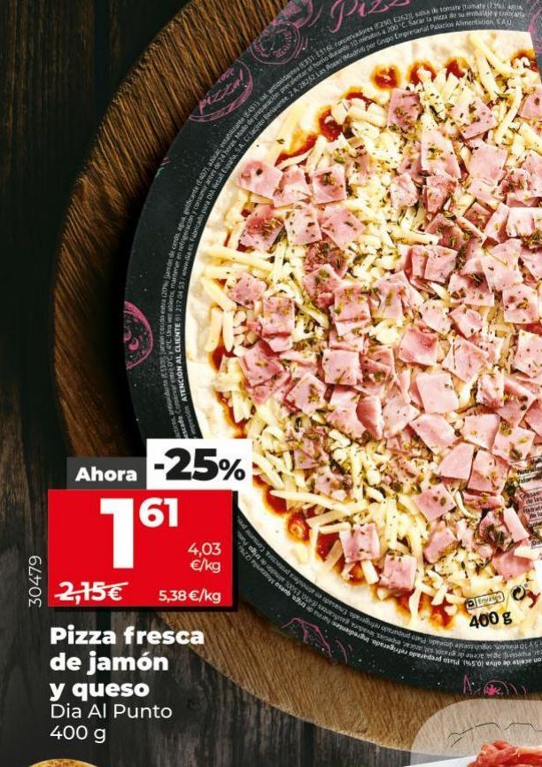 Oferta de Pizza fresca de jamón y queso por 1,61€