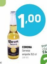 Oferta de Cerveza de importación Corona por 