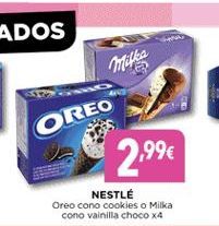 Oferta de OREO  ,  2.99€  NESTLE Oreo cono cookies o Milka  cono vainilla choco X4  por 