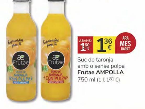Oferta de Suc de taronja amb o sense polpa Frutae AMPOLLA 750 ml por 1,36€