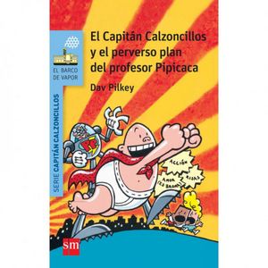 Oferta de El Capitán Calzoncillos y El Perverso Plan... por 8,99€ en Juguettos