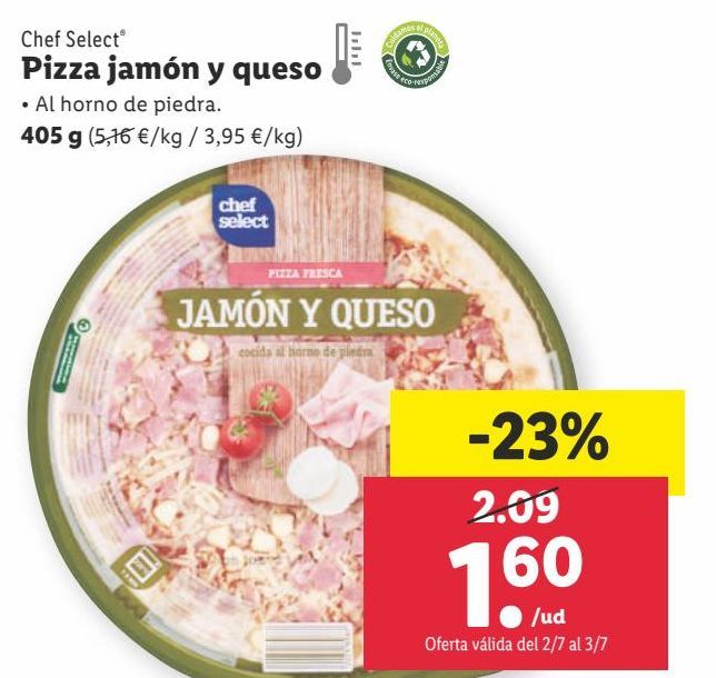 Oferta de Pizza de jamón y queso chef select por 1,6€