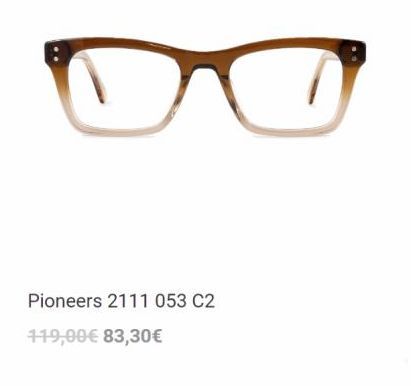 Oferta de Pioneers 2111 053 C2  119,00€ 83,30€  por 119€ en Visionlab