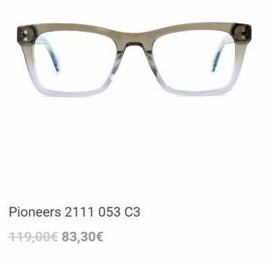 Oferta de Pioneers 2111 053 C3 119,00€ 83,30€  por 119€ en Visionlab