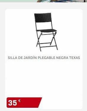 Oferta de SILLA DE JARDÍN PLEGABLE NEGRA TEXAS  35 €  por 35€ en GiFi