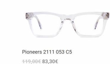 Oferta de Pioneers 2111 053 C5 119,00€ 83,30€  por 119€ en Visionlab
