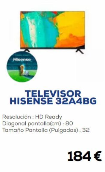 Oferta de Hisense  TELEVISOR  HISENSE 32A4BG  Resolución: HD Ready Diagonal pantalla(cm) : 80 Tamaño Pantalla (Pulgadas): 32  184 €  por 184€ en Euronics