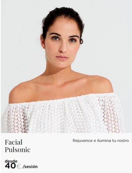 Oferta de Facial Pulsonic  desde  40€ /sesión  Rejuvence e ilumina tu rostro  en Centros Único