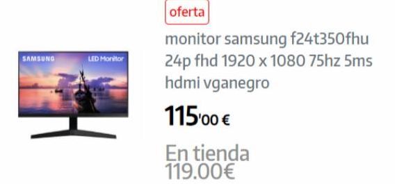 Oferta de Monitor Samsung por 115€ en App Informática