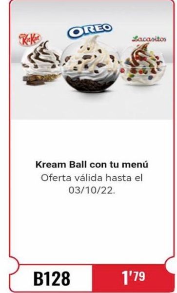 Oferta de OREO  B128  Kream Ball con tu menú Oferta válida hasta el 03/10/22.  Lacasitos  1'79  en KFC