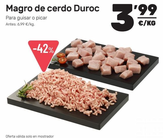Oferta de Magro de cerdo por 3,99€