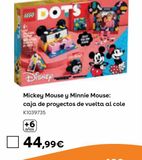 Oferta de LEGO Dots - Mickey Mouse y Minnie Mouse: caja de proyectos de vuelta al cole por 44,99€ en ToysRus