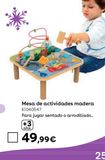 Oferta de Mesa de actividades madera  por 49,99€ en ToysRus