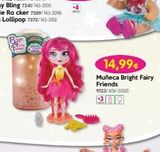 Oferta de Muñecas Fairy por 14,99€ en Don Dino