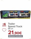 Oferta de Trailer Speed Track por 21,9€ en Carrefour