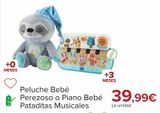 Oferta de Peluche Bebé Perezoso o Piano Bebé Pataditas Musicales  por 39,99€ en Carrefour