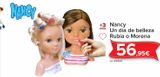 Oferta de Nancy Un Día de Belleza Rubia o Morena por 56,95€ en Carrefour