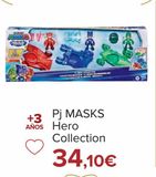 Oferta de Pj MASKS Hero Collection por 34,1€ en Carrefour