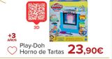 Oferta de Play-Doh Horno de Tartas por 23,9€ en Carrefour