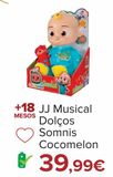 Oferta de JJ Musical Dulces Sueños Cocomelon  por 39,99€ en Carrefour