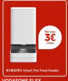 Oferta de Xiaomi Smart Pet Food Feeder  Por solo  3€  /mes  por 3€ en Vodafone