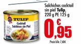 Oferta de Salchichas cocktail sin piel tulip por 0,95€ en Unide Supermercados