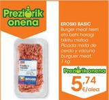 Oferta de EROSKI BASIC Picada mixta de cerdo y vacuno burguer meat 1 Kg por 5,74€ en Eroski
