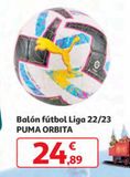 Oferta de Balón fútbol Liga 22/23 Puma Orbita por 24,89€ en Alcampo