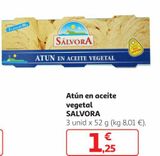 Oferta de Atún en aceite vegetal Salvora por 1,25€ en Alcampo